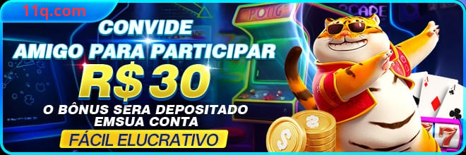 11q Indique amigos para receber um bônus